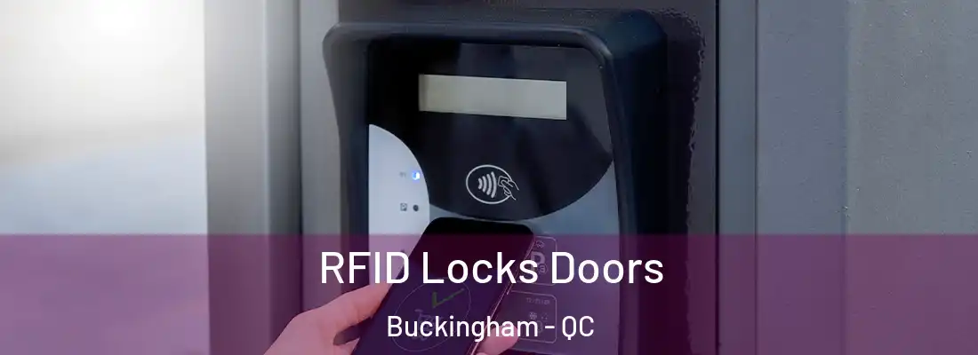  RFID Locks Doors Buckingham - QC