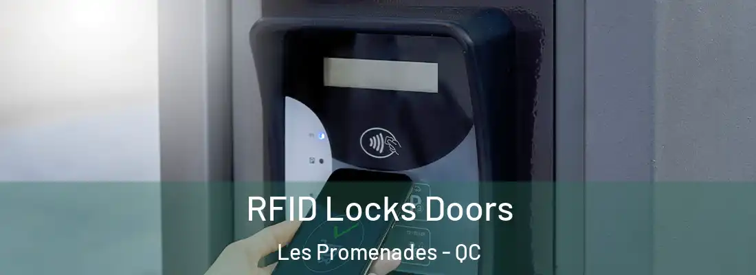  RFID Locks Doors Les Promenades - QC