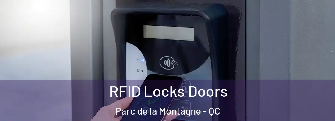  RFID Locks Doors Parc de la Montagne - QC