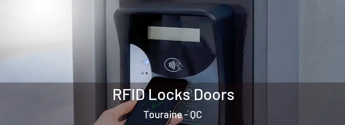  RFID Locks Doors Touraine - QC