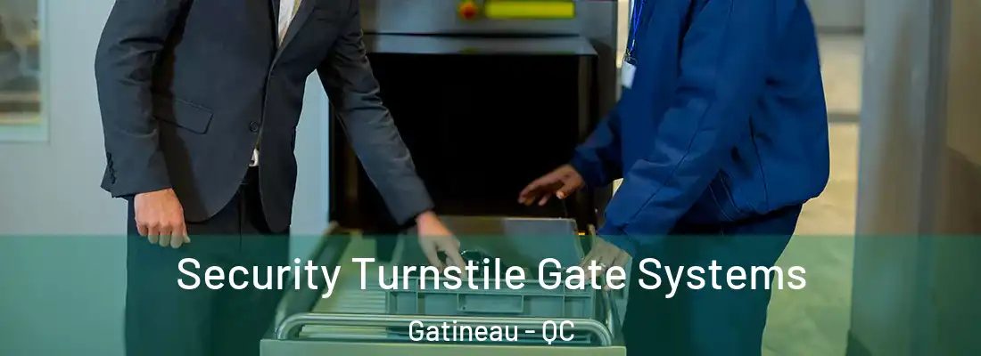  Security Turnstile Gate Systems Gatineau - QC
