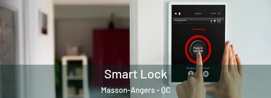  Smart Lock Masson-Angers - QC
