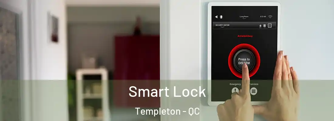  Smart Lock Templeton - QC