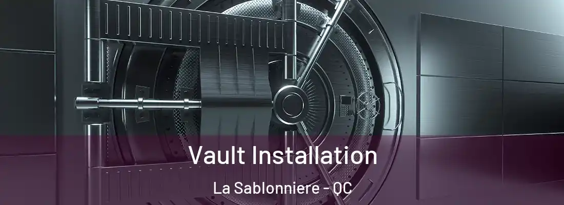  Vault Installation La Sablonniere - QC