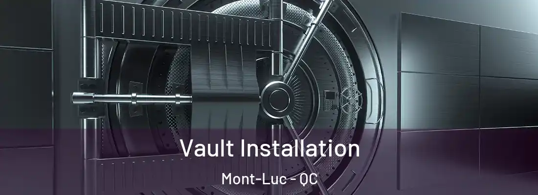  Vault Installation Mont-Luc - QC