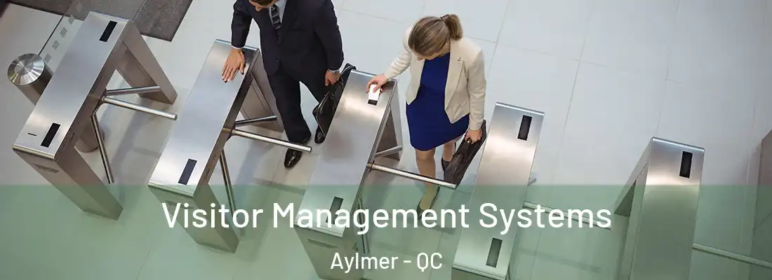  Visitor Management Systems Aylmer - QC