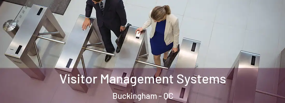  Visitor Management Systems Buckingham - QC