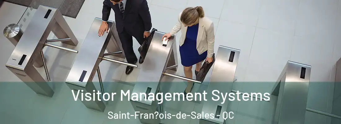  Visitor Management Systems Saint-Fran?ois-de-Sales - QC