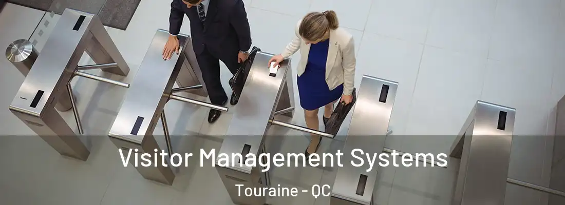  Visitor Management Systems Touraine - QC