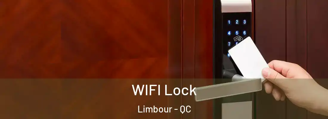  WIFI Lock Limbour - QC