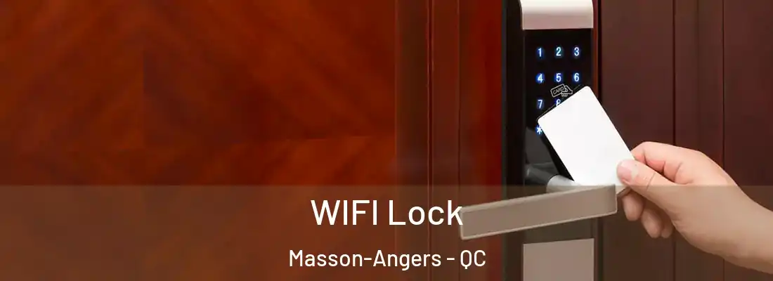  WIFI Lock Masson-Angers - QC