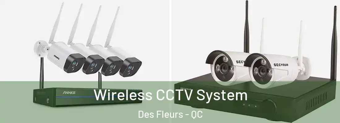  Wireless CCTV System Des Fleurs - QC