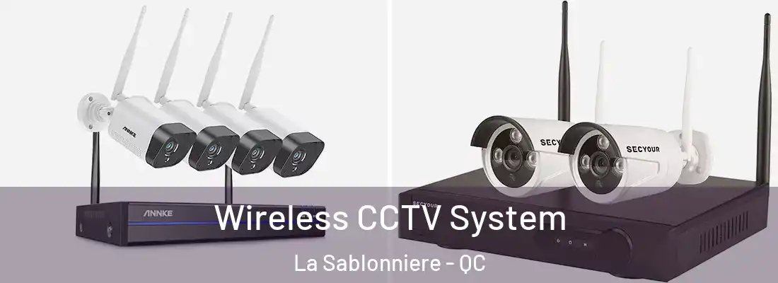  Wireless CCTV System La Sablonniere - QC